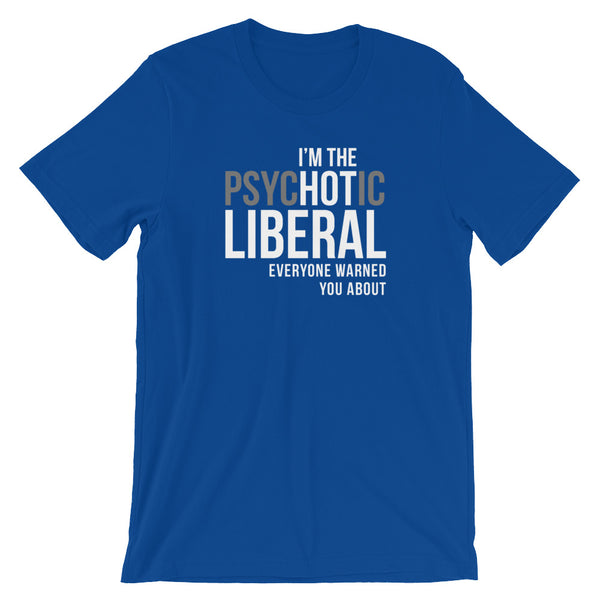 PsycHOTtic Liberal, , LiberalDefinition