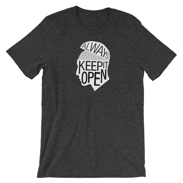 Always Keep It Open - Black and Gray T-Shirts, , LiberalDefinition