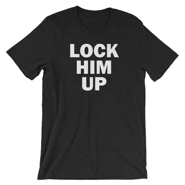 Lock Him Up, , LiberalDefinition