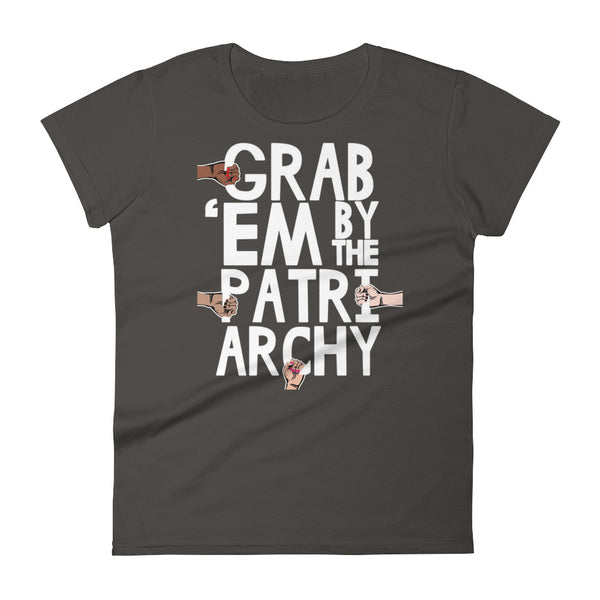Grab 'Em By The Patriarchy Ladies Dressy T-Shirt, , LiberalDefinition