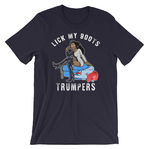 Lick My Boots, Trumpers!, , LiberalDefinition