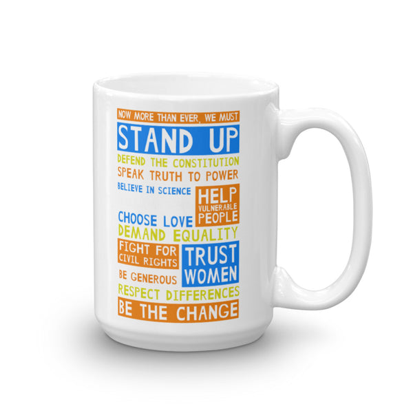 Stand Up And Be The Change Mug, , LiberalDefinition