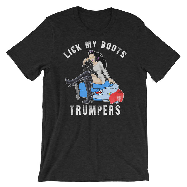 Lick My Boots, Trumpers!, , LiberalDefinition