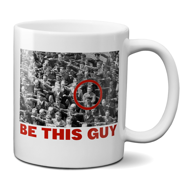 Be This Guy August Landmesser Mug