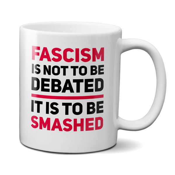fascism is not to be debated it's made to be smashed antifa mug