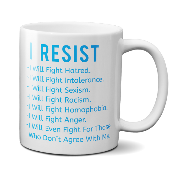 resist mug resistance mug i resist