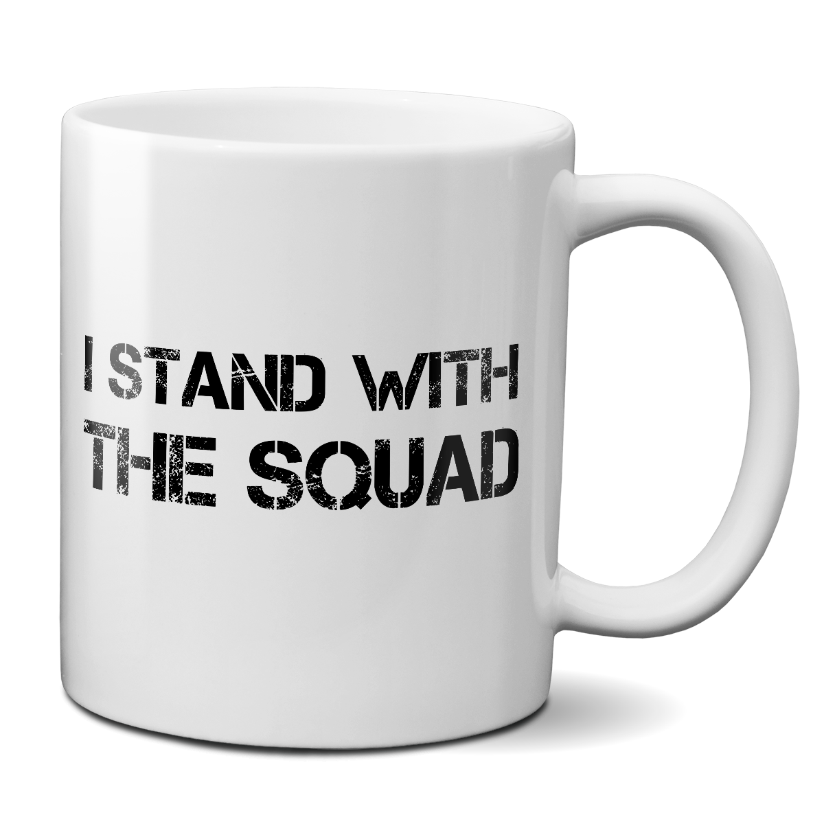 I Stand With The Squad Mug