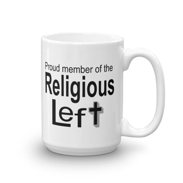 Proud Member Of The Religious Left Christian Left Mug
