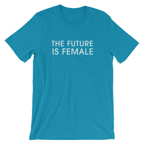 The Future Is Female T-Shirt | Feminist Shirts