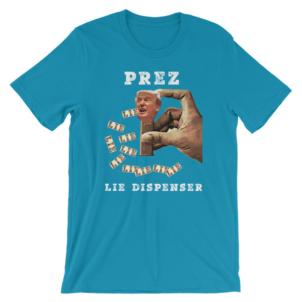 Prez Lie Dispenser Anti-Trump T-Shirt