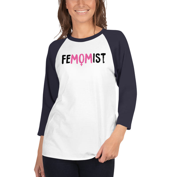 Femomist 3/4 Sleeve Raglan Jersey For Feminist Moms
