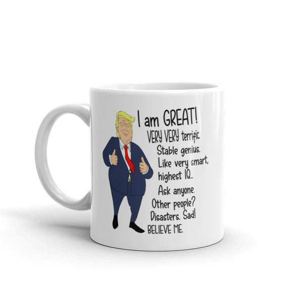 I Am GREAT Trump Parody Mug