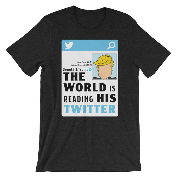The World Is Reading Trump's Twitter T-Shirt