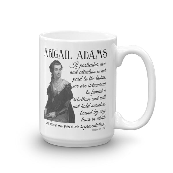 Abigail Adams, America's First Feminist Mug