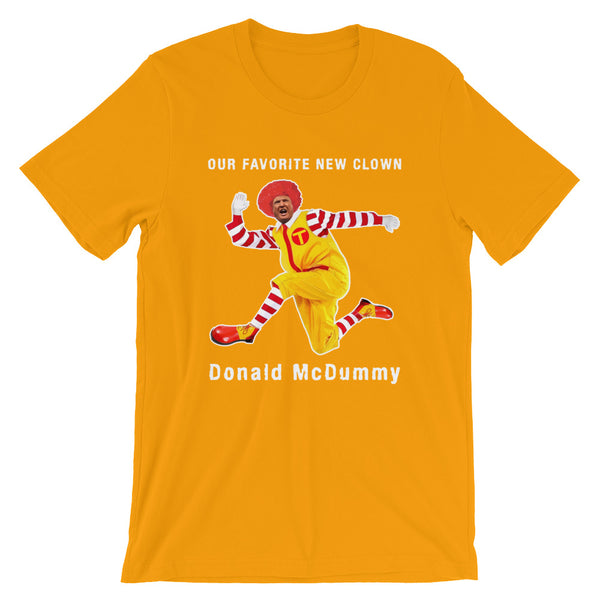 Ronald McDummy T-Shirt
