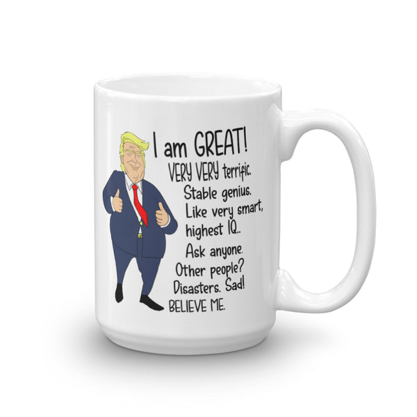I Am GREAT Trump Parody Mug
