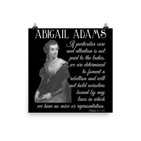 Abigail Adams Quote Poster