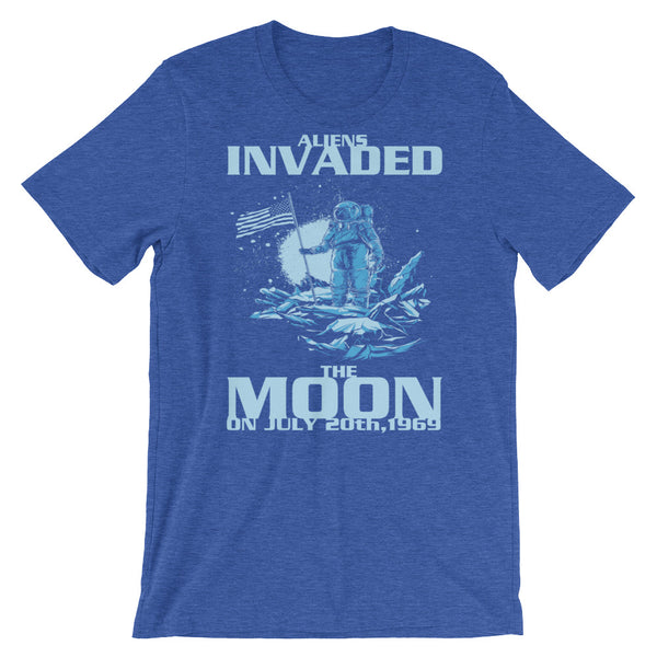 Aliens Invaded The Moon T-Shirt