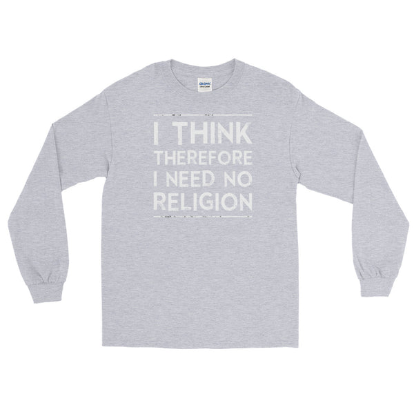 I Think Therefore I Need No Religion | Atheist Shirt | Atheism T-Shirt