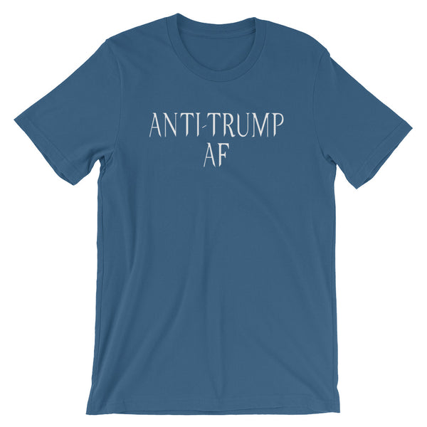 Anti-Trump AF T-Shirt