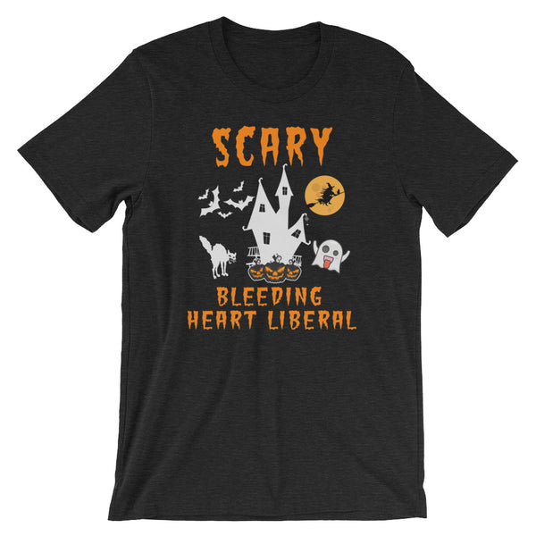 Scary Bleeding Heart Liberal | Halloween T-Shirt
