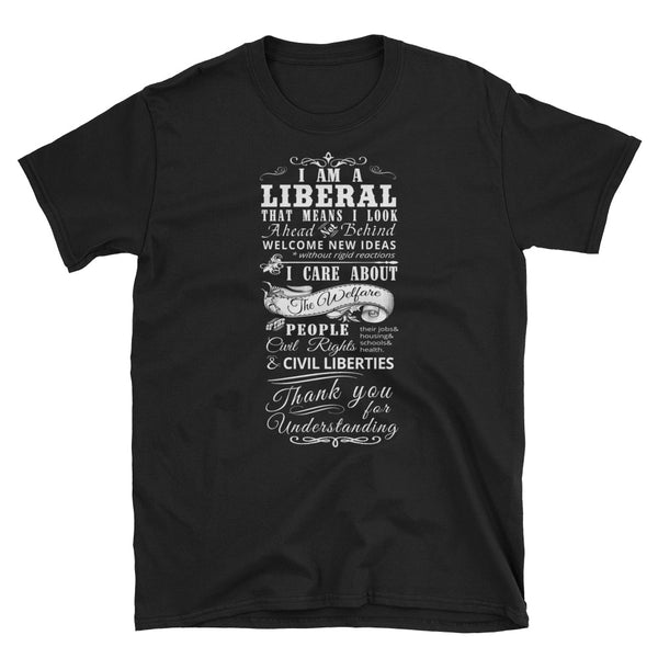I Am A Liberal T-Shirt (Black and Navy)