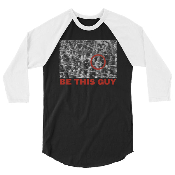 Be This Guy August Landmesser 3/4 Sleeve Raglan Jersey