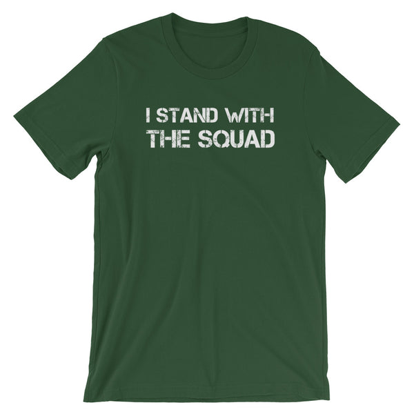 I Stand With the Squad T-Shirt