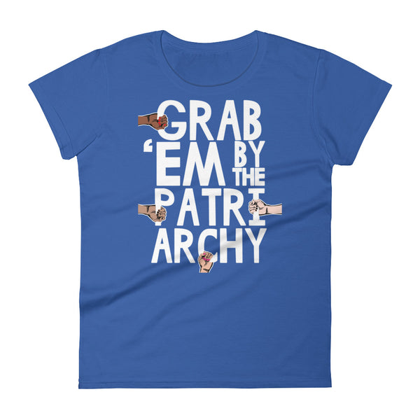  Grab 'Em By The Patriarchy Ladies Dressy T-Shirt, , LiberalDefinition