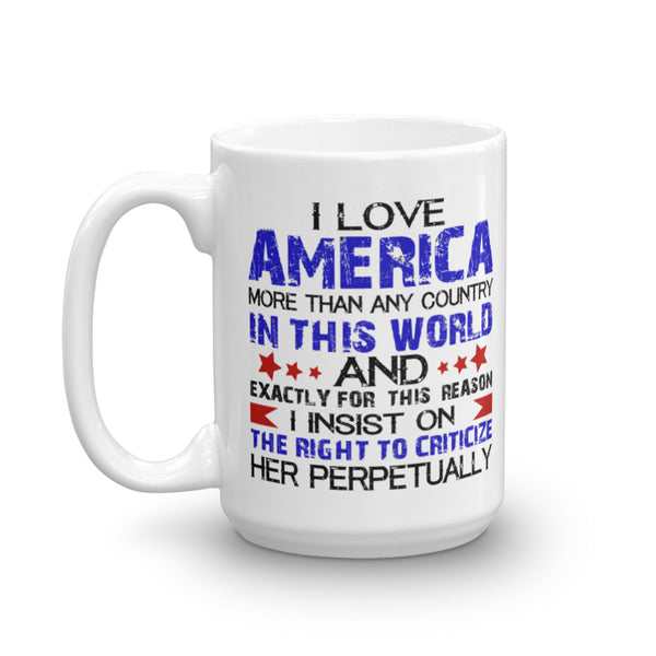 I Love America More Than Any Country In This World Mug