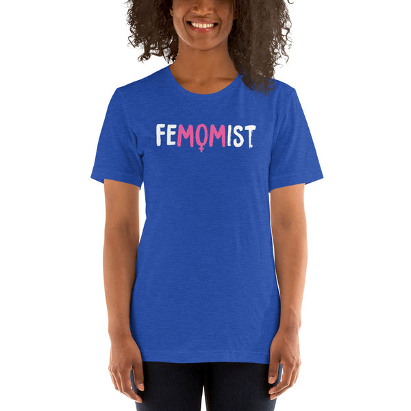 Femomist Feminist T-Shirt for Moms