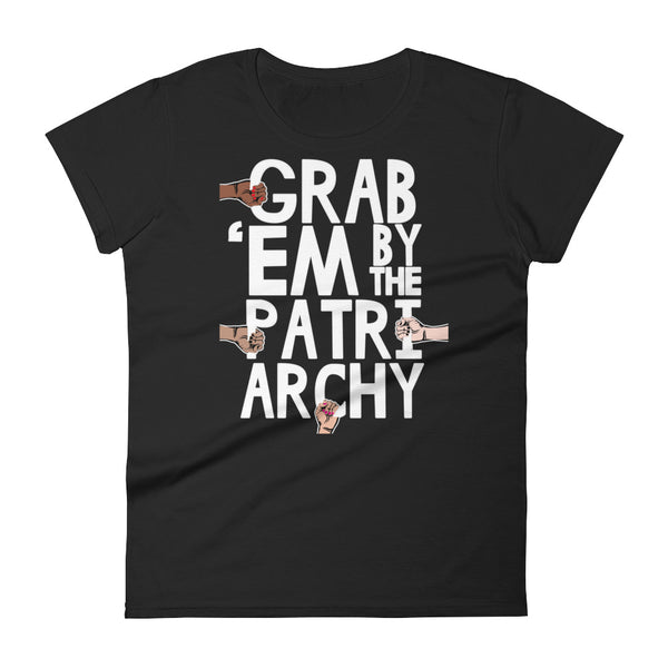  Grab 'Em By The Patriarchy Ladies Dressy T-Shirt, , LiberalDefinition