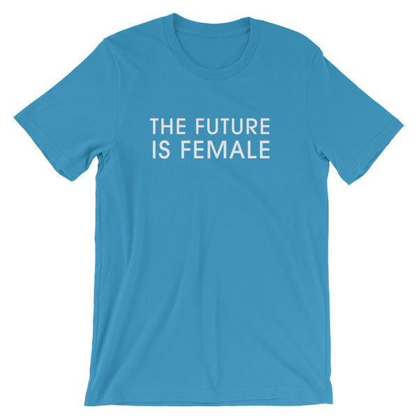 The Future Is Female T-Shirt | Feminist Shirts