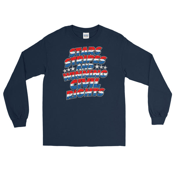 Stars, Stripes And Winning Civil Rights Patriotic Long-Sleeved T-Shirt