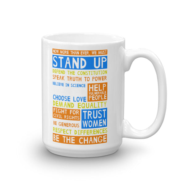  Stand Up And Be The Change Mug, , LiberalDefinition