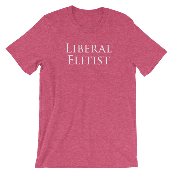 Liberal Elitist T-Shirt