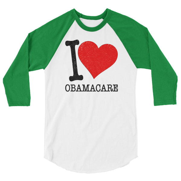 I Love Obamacare 3/4 Sleeve Raglan Jersey