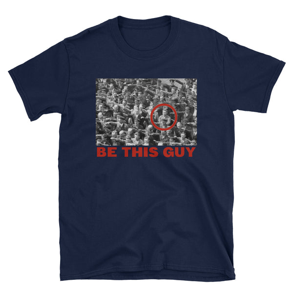 Be This Guy August Landmesser T-Shirt (Black)